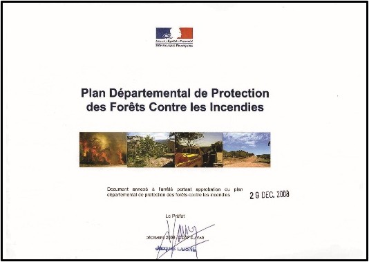 Le Plan Départemental de Protection des Forêts Contre les Incendies du Var